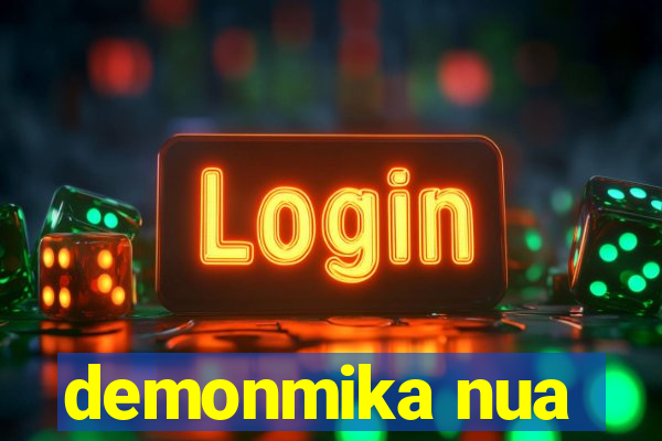 demonmika nua